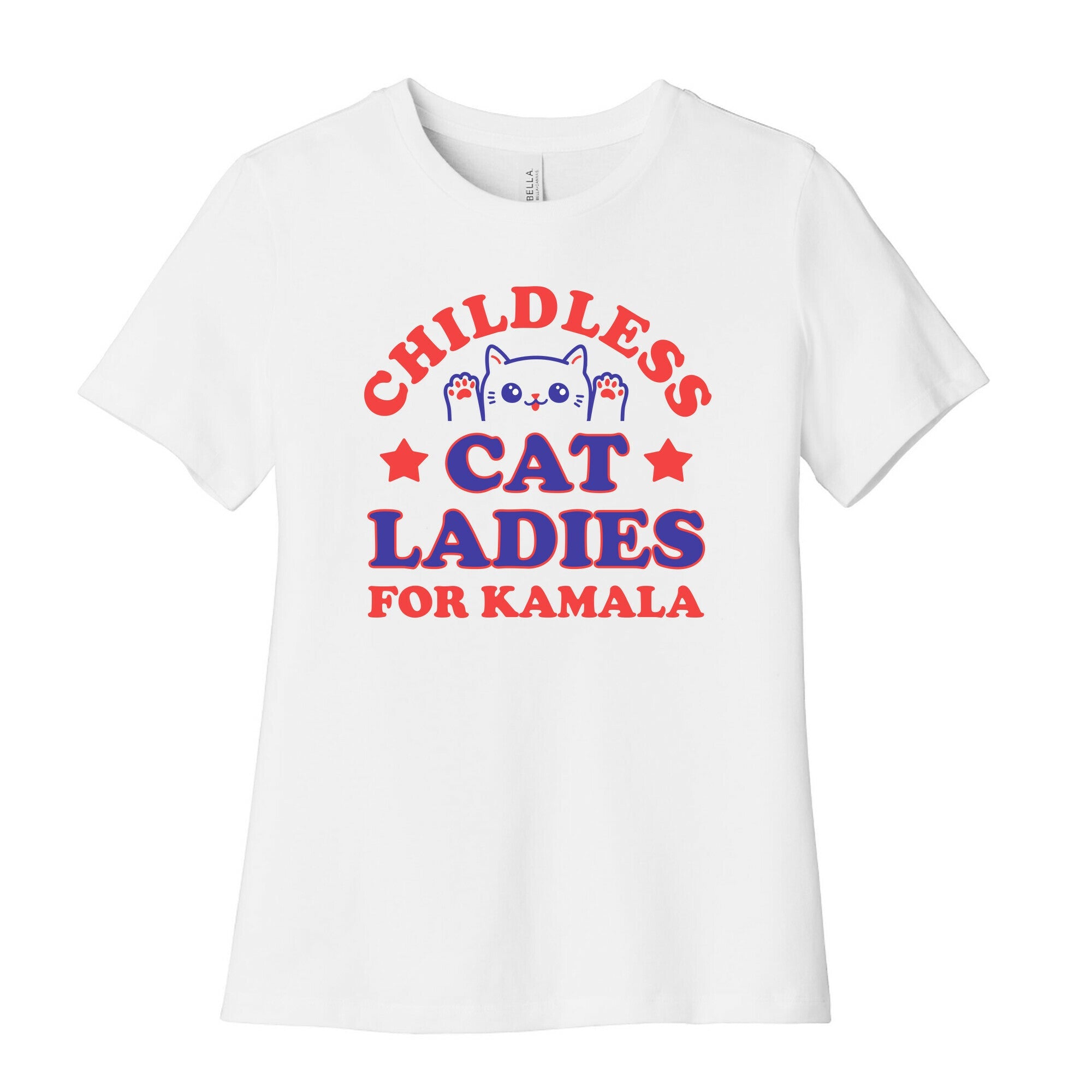 Childless Cat Ladies for Kamala Womens Cotton Tee